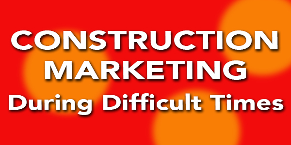 construction marketing strategy